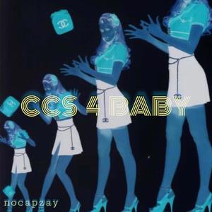 CCS FOR BABY (feat. DJ HORSE) [Explicit]