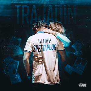 Trajadin (speed up) [Explicit]