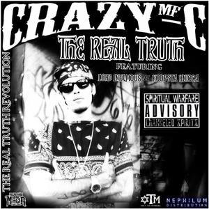 The Real Truth (feat. Lord Infamous & Koopsta Knicca) [Explicit]