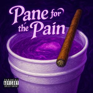 Pane for the pain (feat. SupremeTheKid & Ed the Third) (Explicit)