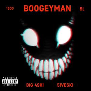 Boogeyman (feat. 4ski) [Explicit]