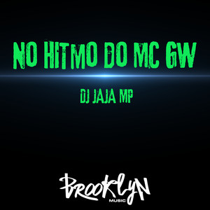 No Hitmo do Mc Gw (Explicit)