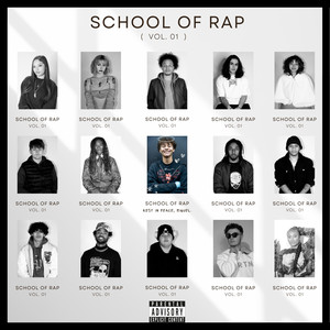The Music House Presents: School Of Rap, Vol. 1 (Explicit)