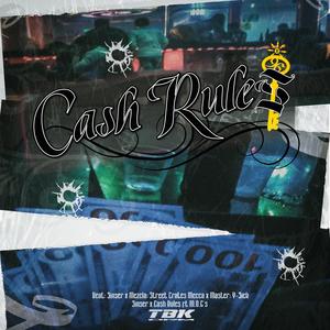 Cash Rules (feat. M.O.G´s) [Explicit]