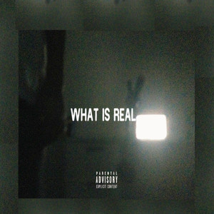 what is real (Explicit)