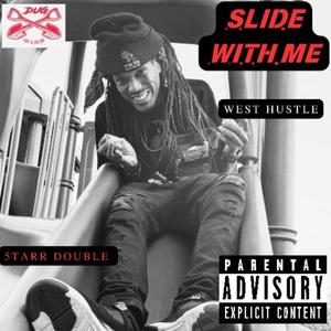 Slide with Me (Explicit Version|Explicit)