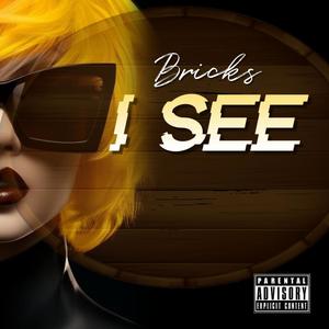 I See (Explicit)