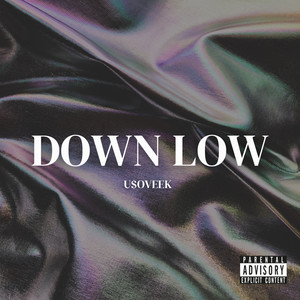 Down Low (Explicit)