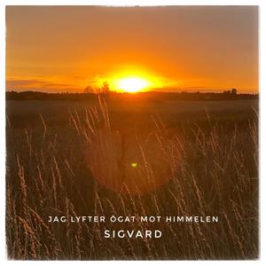 Sigvard - Jag lyfter ögat mot himmelen(Felt Piano)