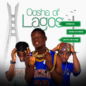 Oosha Of Lagos