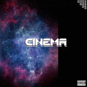 CINEMA (Explicit)