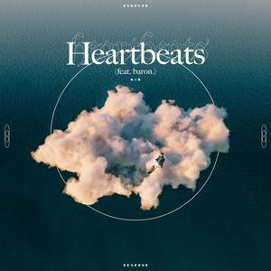 Heartbeats(feat. baron.)
