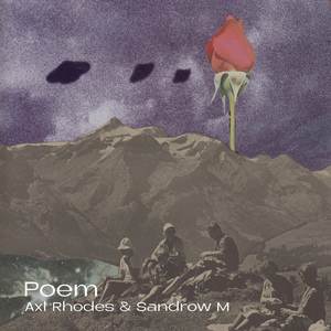 Axl Rhodes - Poem (Sandrow M Remix / Radio Edit)