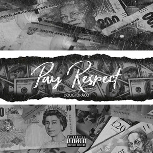 Pay Respect (Explicit)