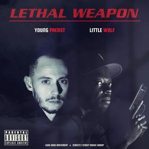 LETHAL WEAPON (Explicit)