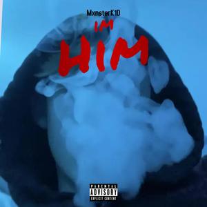 Im Him V2 (Explicit)