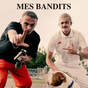 Mes bandits (Explicit)