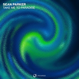 Sean Parker - Take Me to Paradise