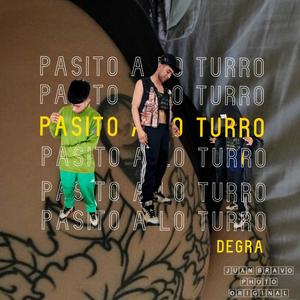 Pasito A Lo Turro (Explicit)