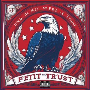 In Fetti We Trust (Explicit)