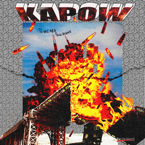 KAPOW (Explicit)