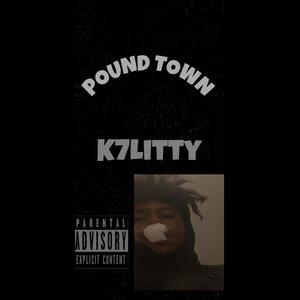 Pound Town (Explicit)