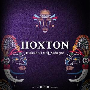 Hoxton (feat. DJ SABAPRO)