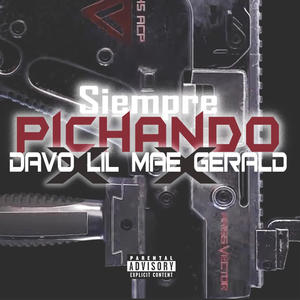 Dj Louwis (feat. DAVO, LIL MAE & GERALD) (Siempre Pichando RMX)