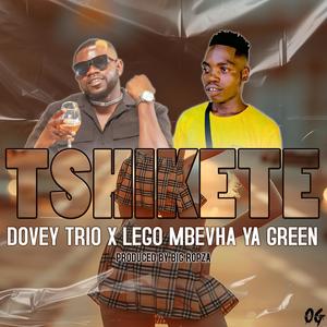 Tshikete Dovey Trio & Lego Mbevha ya Green