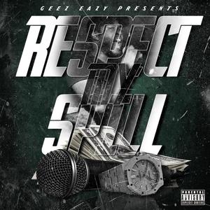 Respect My Spill (Explicit)