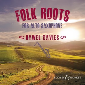 Folk Roots for Alto Saxophone