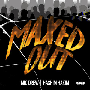 Maxed Out (Explicit)