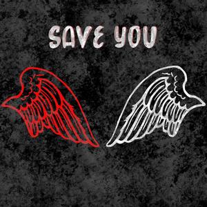 Save You (feat. Bris Bane & Ohjayzzy) [Explicit]