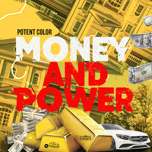 Money And Power (Explicit)
