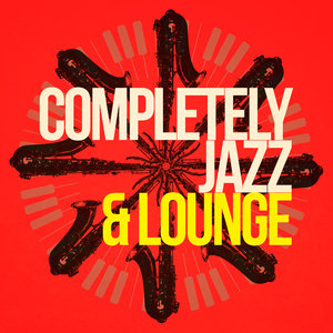 Completely Jazz & Lounge