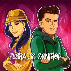 Fuera de Control (feat. Lunamar)