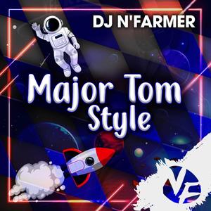 Major Tom Style (tony T. Remix|Explicit)