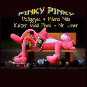 Pinky Pinky (feat. Kukzer Wadi Piano & Mr Loner) (乐器版)