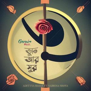 Bhool Ar Shoor (feat. Adittya Basak, Sabrina Shova, MD Omar Faruk Riad & Rajin Muhtadee Shihab) (Explicit)