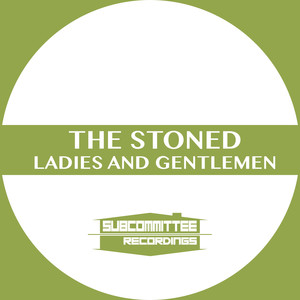 Ladies and Gentlemen (Original Mix)