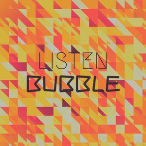 Listen Bubble