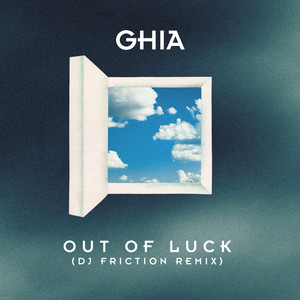 Out Of Luck (DJ Friction Remix|Single Version|Instrumental)