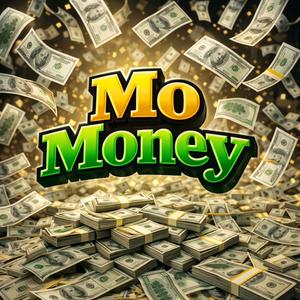 Mo money (feat. Juicee) (Explicit)