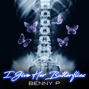 I Give Her Butterflies (Explicit)