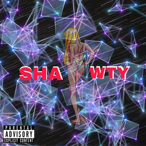 Shawty (Explicit)