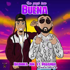 La Popi Tan Buena (feat. Paramba)