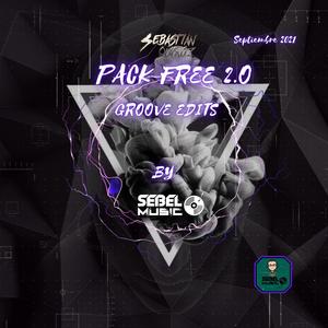 PACK Edits Septiembre Groove by Sebel Music