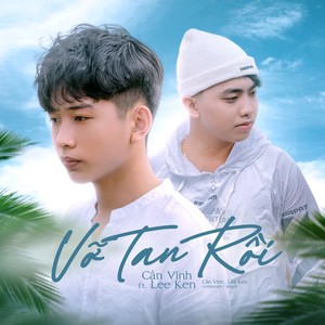 Vỡ Tan Rồi (Explicit)