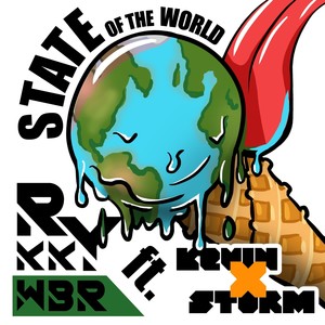 State of the World (feat. Kevin X Storm)