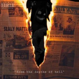 From the Depths of Hell (Explicit)